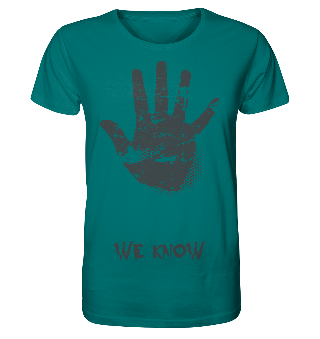 WE KNOW - Organic Shirt