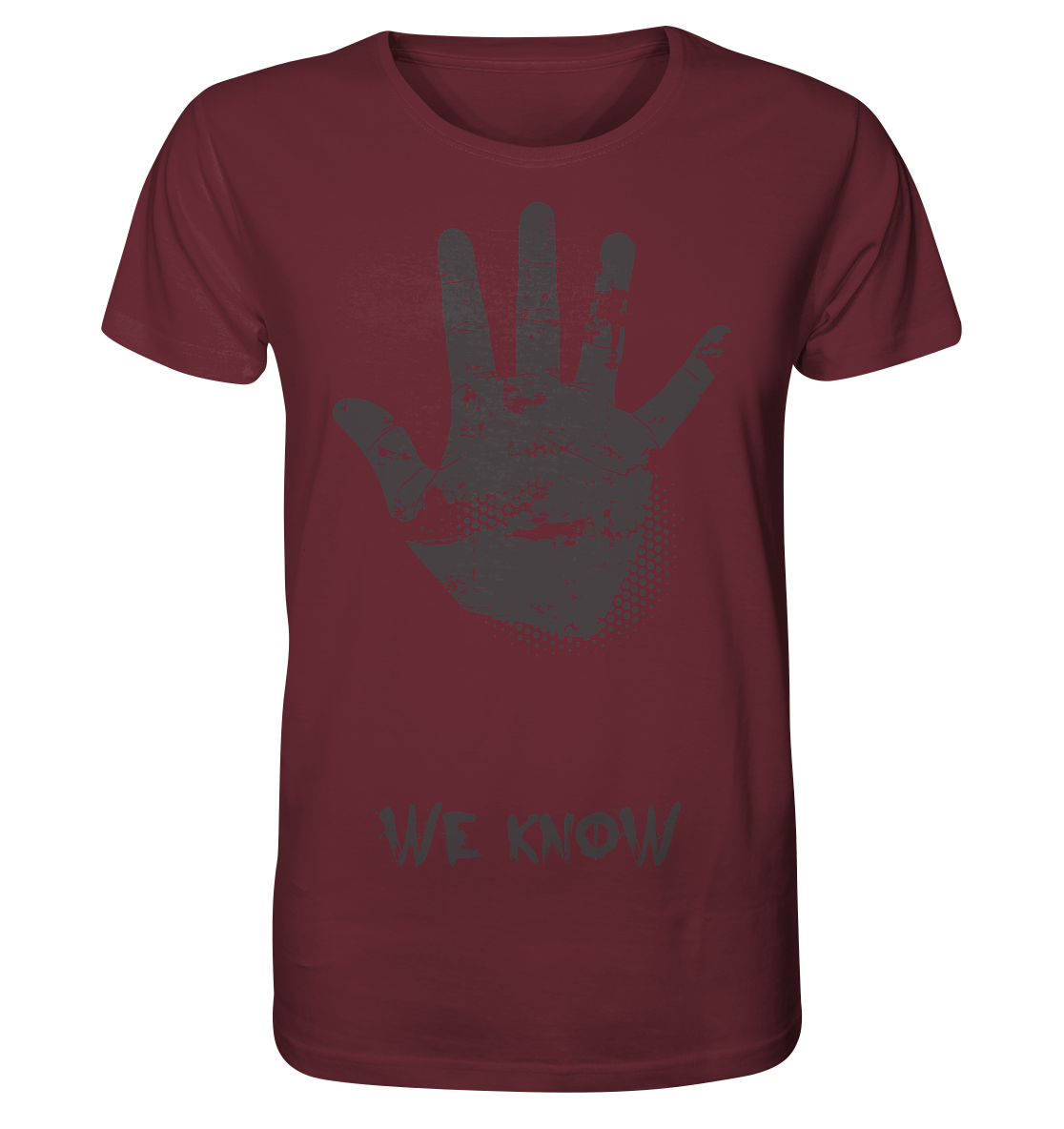 WE KNOW - Organic Shirt