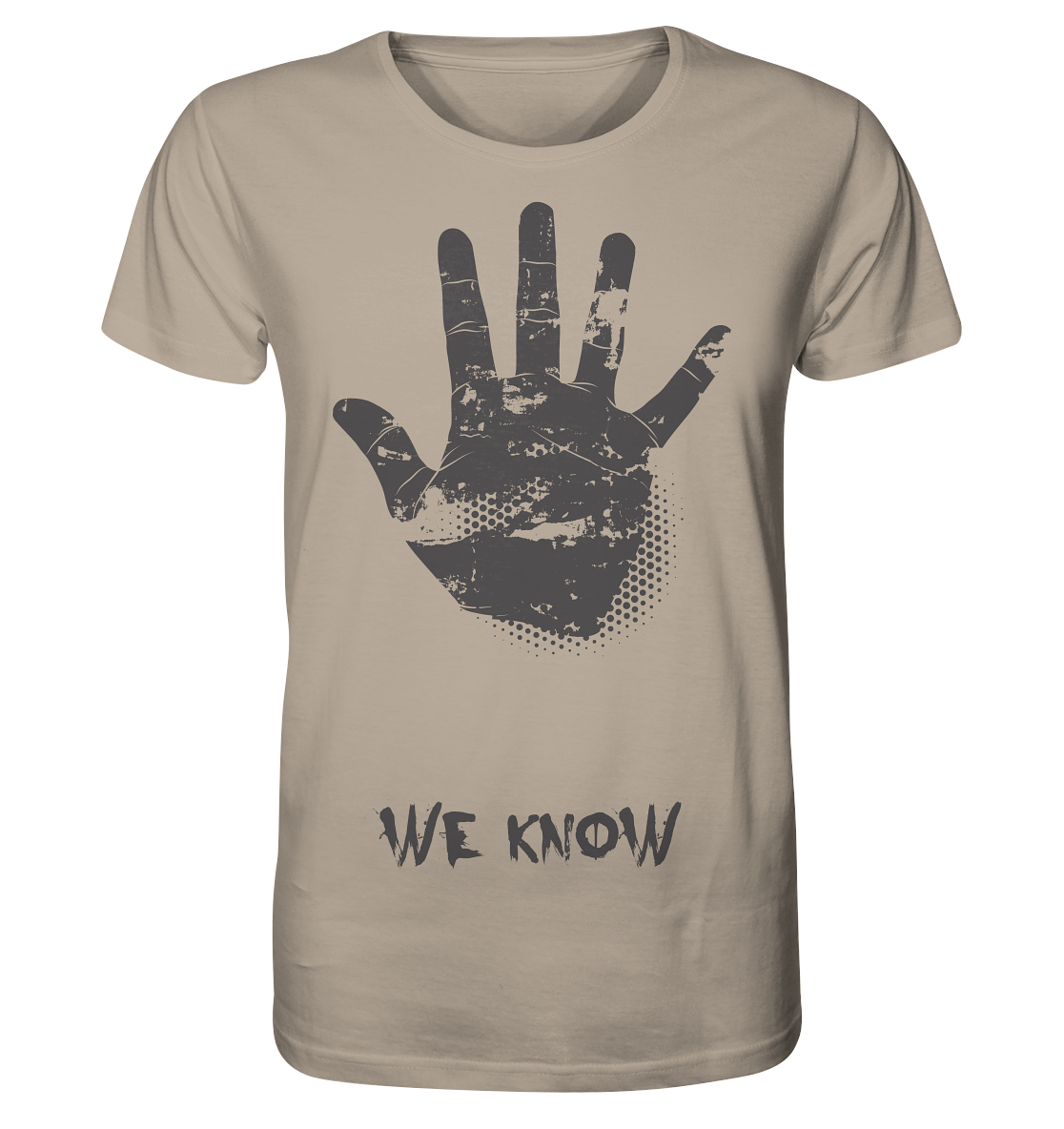 WE KNOW - Organic Shirt