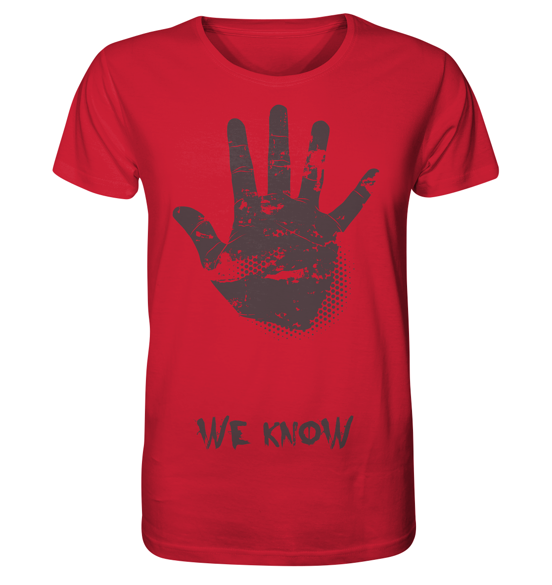 WE KNOW - Organic Shirt