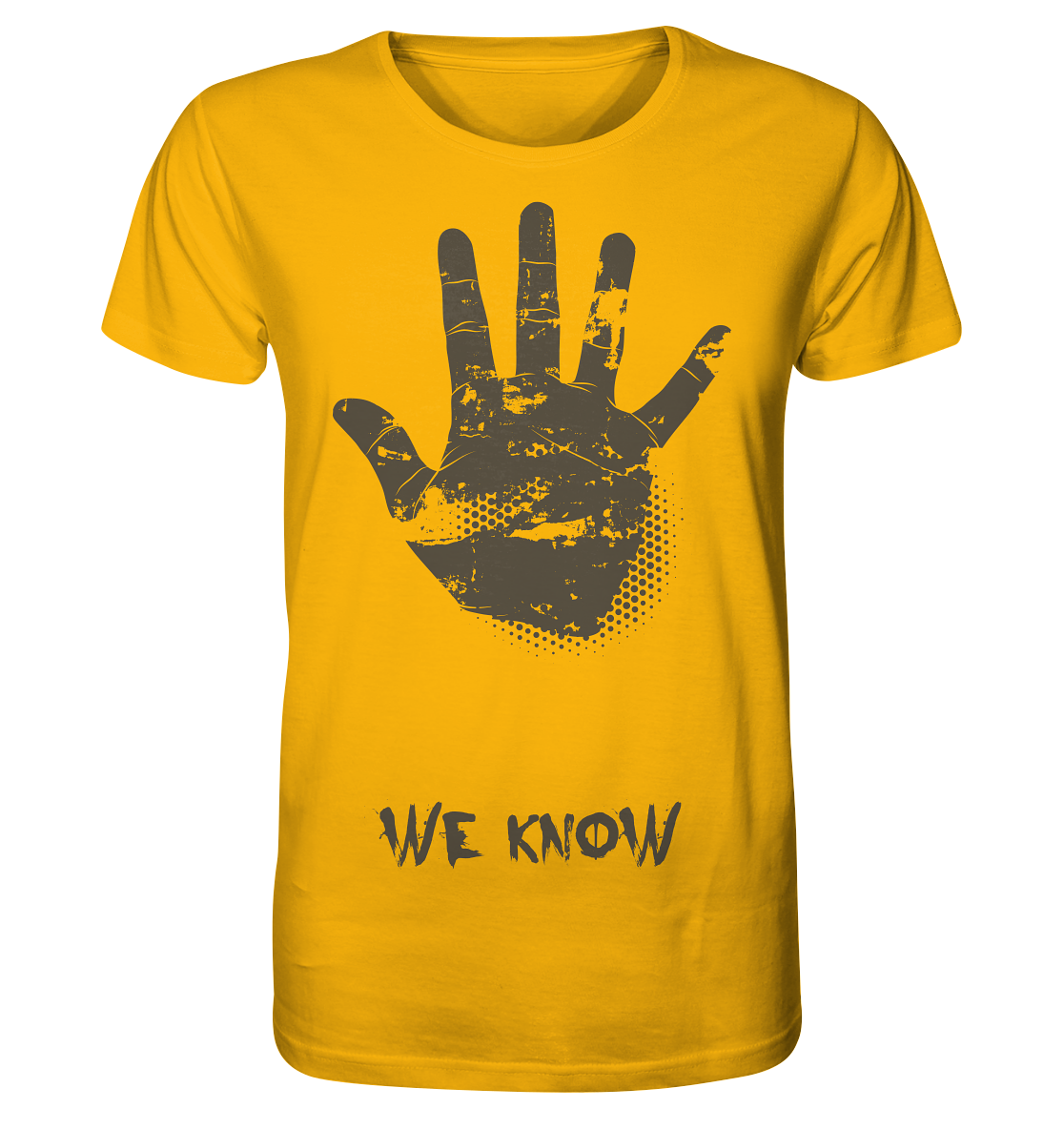 WE KNOW - Organic Shirt